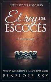 El Rey del Escocés: Volumen 1