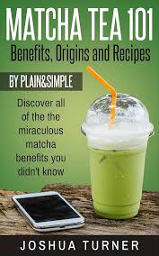 Todo sobre el Té Matcha: Beneficios