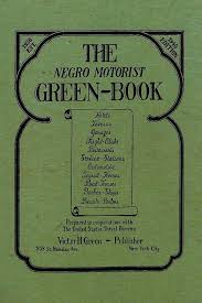 El Libro Verde del Automovilista Negro: Edición Facsímil 1940